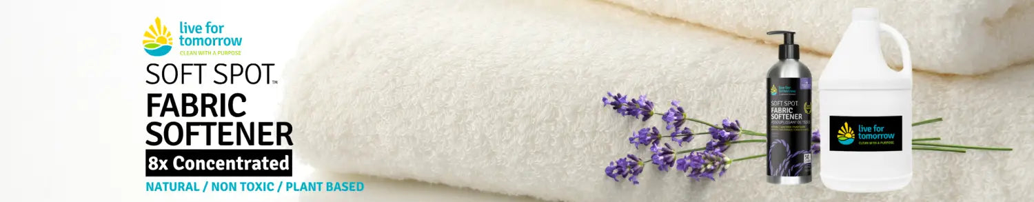 Hypoallergenic, septic safe, all-natural 8X Concentrated Fabric Softener, Live for Tomorrow