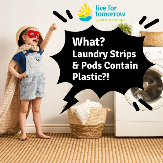 Plastic in Laundry Strips and Dishwasher Pods!
